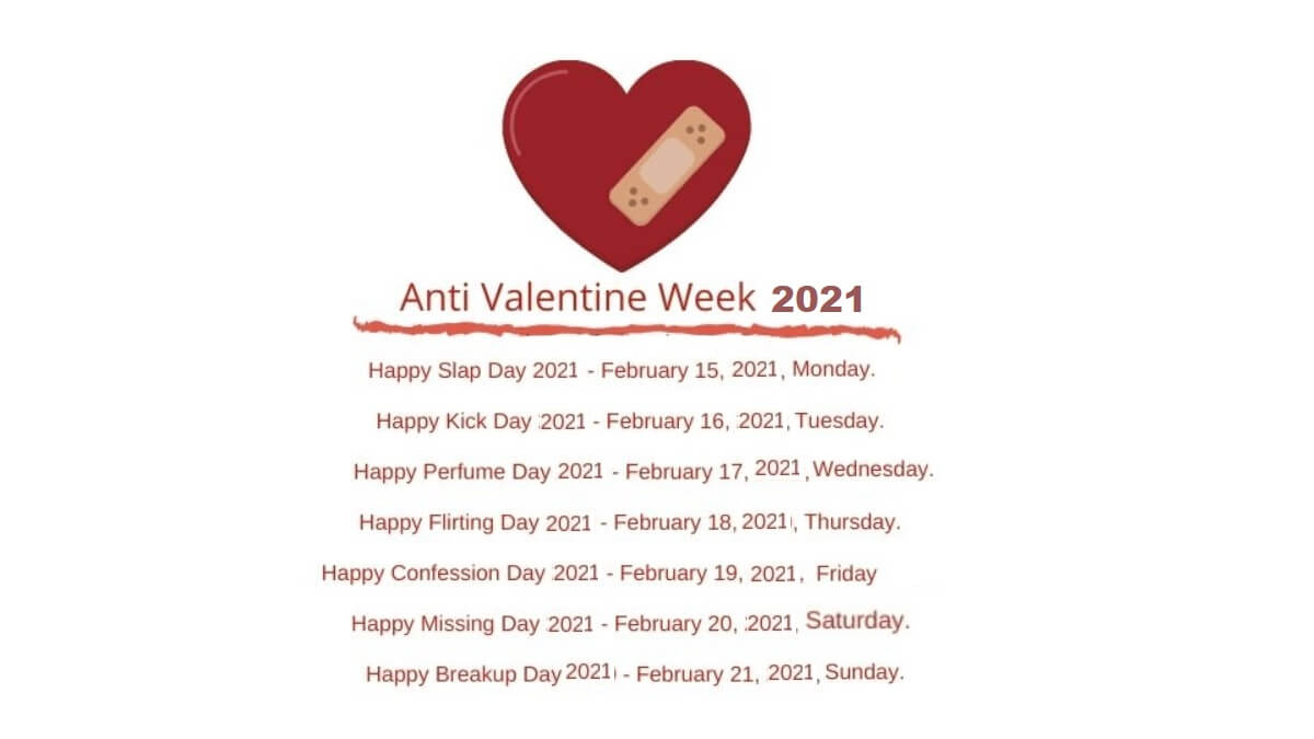 Anti-Valentine Day Week List 2021: Send Funny Memes, Quotes on Slap Day, Kick Day, Breakup Day, Perfume Day, Flirting Day, Confession Day, and Missing Day to your love, crush, friends and family.